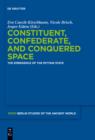 Constituent, Confederate, and Conquered Space : The Emergence of the Mittani State - eBook