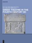 Greek Theatre in the Fourth Century BC - eBook