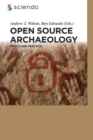 Open Source Archaeology : Ethics and Practice - eBook