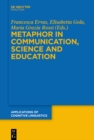 Metaphor in Communication, Science and Education - eBook