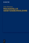 Machiavellis Gesetzgebungslehre - eBook