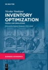 Inventory Optimization : Models and Simulations - Book