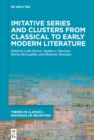 Imitative Series and Clusters from Classical to Early Modern Literature - eBook