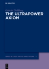 The Ultrapower Axiom - eBook