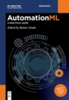 AutomationML : A Practical Guide - Book