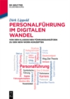 Personalfuhrung im digitalen Wandel : Von den klassischen Fuhrungsansatzen zu den New-Work-Konzepten - eBook