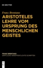 Aristoteles Lehre vom Ursprung des menschlichen Geistes - eBook