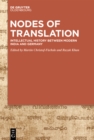 Nodes of Translation : Intellectual History between Modern India and Germany - eBook