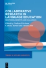 Collaborative Research in Language Education : Reciprocal Benefits and Challenges - eBook