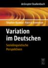 Variation im Deutschen : Soziolinguistische Perspektiven - eBook