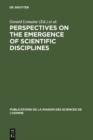 Perspectives on the Emergence of Scientific Disciplines - eBook