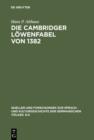 Die Cambridger Lowenfabel von 1382 : Untersuchung und Edition eines defektiven Textes - eBook