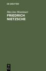 Friedrich Nietzsche : Eine Einfuhrung - eBook