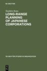 Long-Range Planning of Japanese Corporations - eBook