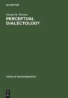 Perceptual Dialectology : Nonlinguists' Views of Areal Linguistics - eBook