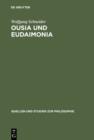 Ousia und Eudaimonia : Die Verflechtung von Metaphysik und Ethik bei Aristoteles - eBook