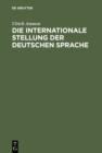 Die internationale Stellung der deutschen Sprache - eBook
