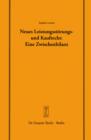 Neues Leistungsstorungs- und Kaufrecht : Eine Zwischenbilanz. Vortrag, gehalten vor der Juristischen Gesellschaft zu Berlin am 14. Januar 2004 - eBook