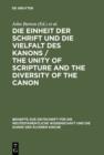 Die Einheit der Schrift und die Vielfalt des Kanons / The Unity of Scripture and the Diversity of the Canon - eBook