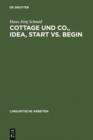 Cottage und Co., idea, start vs. begin : Die Kategorisierung als Grundprinzip einer differenzierten Bedeutungsbeschreibung - eBook