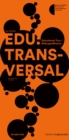 EDU:TRANSVERSAL No. 02/2024 : Educational Turn / Bildungsoffensive - eBook