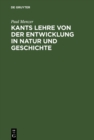 Kants Lehre von der Entwicklung in Natur und Geschichte - eBook