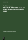 France and the Italo-Ethiopian crisis 1935-1936 - eBook