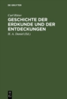 Geschichte der Erdkunde und der Entdeckungen : Vorlesungen an der Universitat zu Berlin gehalten; mit Carl Ritter's Bildni - eBook