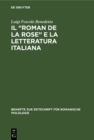 Il "Roman de la rose" e la letteratura italiana - eBook