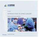 Introduction to Spine Surgery : Essentials for ORP, Spinal Fellows, and Residents - Book