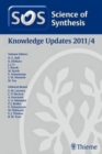Science of Synthesis Knowledge Updates 2011 Vol. 4 - Book