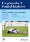 Encyclopedia of Football Medicine, Vol. 2 : Injury Diagnosis and Treatment - eBook