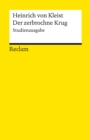 Der zerbrochne Krug. Studienausgabe : Reclams Universal-Bibliothek - eBook