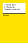 Deutschland. Ein Wintermarchen : Reclams Universal-Bibliothek - eBook