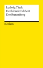 Der blonde Eckbert. Der Runenberg : Marchen (Reclams Universal-Bibliothek) - eBook