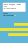 Faust I von Johann Wolfgang Goethe: Reclam Lektureschlussel XL : Lektureschlussel mit Inhaltsangabe, Interpretation, Prufungsaufgaben mit Losungen, Lernglossar - eBook