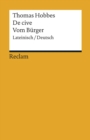 De cive / Vom Burger : Lateinisch/Deutsch (Reclams Universal-Bibliothek) - eBook