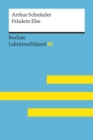 Fraulein Else von Arthur Schnitzler: Reclam Lektureschlussel XL : Lektureschlussel mit Inhaltsangabe, Interpretation, Prufungsaufgaben mit Losungen, Lernglossar - eBook