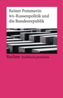 NS-Rassenpolitik und die Bundesrepublik : Reclam Sachbuch premium - eBook