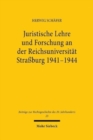 Juristische Lehre und Forschung an der Reichsuniversitat Strassburg 1941-1944 - Book