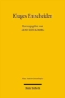 Kluges Entscheiden : Disziplinare Grundlagen und interdisziplinare Verknupfungen - Book