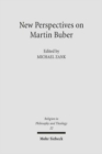 New Perspectives on Martin Buber - Book