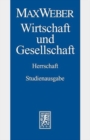 Max Weber-Studienausgabe : Band I/22,4: Wirtschaft und Gesellschaft. Herrschaft - Book