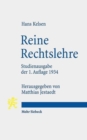 Reine Rechtslehre : Einleitung in die rechtswissenschaftliche Problematik (Studienausgabe der 1. Auflage 1934) - Book