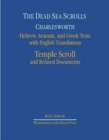 The Dead Sea Scrolls. Hebrew, Aramaic, and Greek Texts with English Translations : Volume 7: Temple Scroll and Related Documents - Book