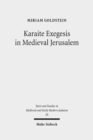 Karaite Exegesis in Medieval Jerusalem : The Judeo-Arabic Pentateuch Commentary of Yusuf ibn Nuh and Abu al-Faraj Harun - Book