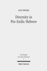 Diversity in Pre-Exilic Hebrew - Book