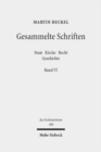 Gesammelte Schriften : Band VI: Staat - Kirche - Recht - Geschichte - Book