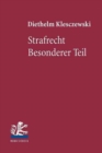 Strafrecht Besonderer Teil : Lehrbuch zum Strafrecht der Bundesrepublik Deutschland - Book