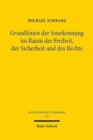 Grundlinien der Anerkennung im Raum der Freiheit, der Sicherheit und des Rechts - Book